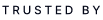 Trusted by